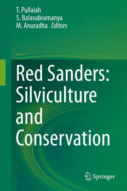 Red Sanders: Silviculture and Conservation main product photo