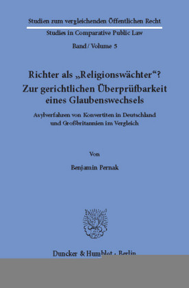 Richter als "Religionswächter"? Zur gerichtlichen Überprüfbarkeit eines Glaubenswechsels.