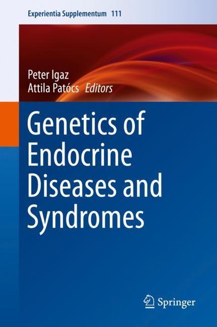 Genetics of Endocrine Diseases and Syndromes main product photo