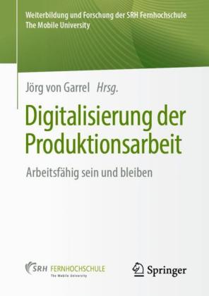 Digitalisierung der Produktionsarbeit