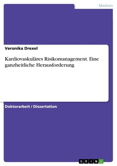 Kardiovaskuläres Risikomanagement. Eine ganzheitliche Herausforderung main product photo