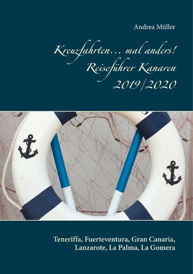 Kreuzfahrten... mal anders! Reiseführer Kanaren 2019/2020 main product photo