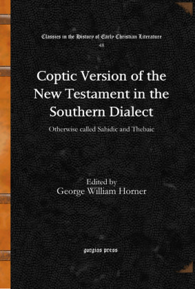 Coptic Version of the New Testament in the Southern Dialect