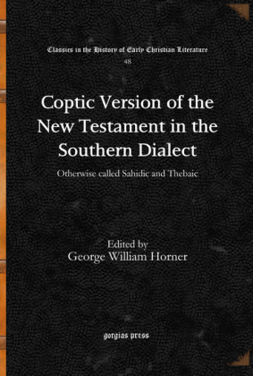 Coptic Version of the New Testament in the Southern Dialect