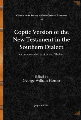 Coptic Version of the New Testament in the Southern Dialect