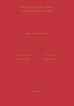Romans and Corinthians 1/2 According to the Syriac Peshitta Version with English Translation