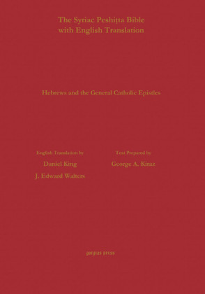 Hebrews & General Epistles According to the Syriac Peshitta Version with English Translation