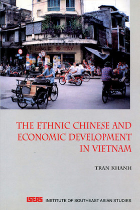 The Ethnic Chinese & Economic Development in Vietnam