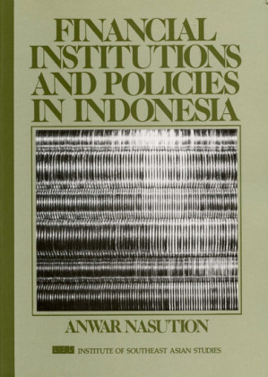 FInancial Institutions and Policies in Indonesia