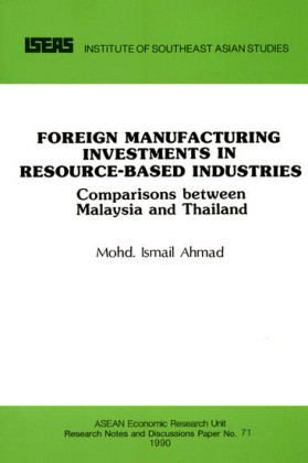 Foreign Manufacturing Investments in Resource-Based Industries