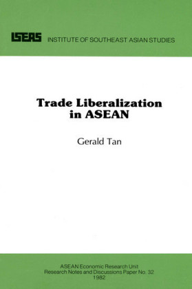 Trade Liberalization in ASEAN