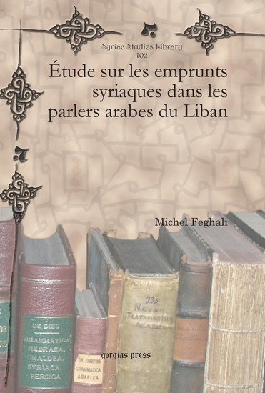 Étude sur les emprunts syriaques dans les parlers arabes du Liban main product photo