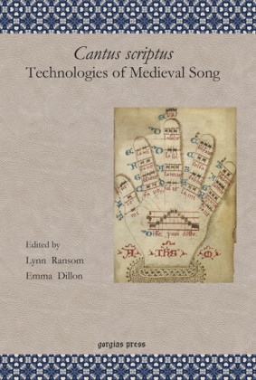 Cantus scriptus: Technologies of Medieval Song