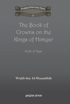 The Book of Crowns on the Kings of Himyar