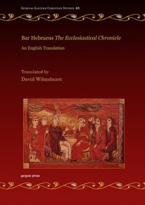 Bar Hebraeus 'The Ecclesiastical Chronicle'