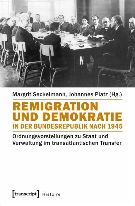 Remigration und Demokratie in der Bundesrepublik nach 1945 main product photo