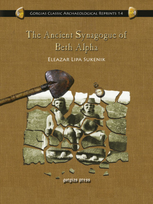 The Ancient Synagogue of Beth Alpha
