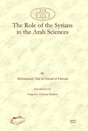 The Role of the Syrians in the Arab Sciences