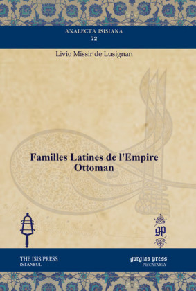 Familles Latines de l'Empire Ottoman