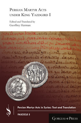 Persian Martyr Acts under King Yazdgird I
