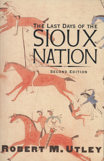 The Last Days of the Sioux Nation main product photo