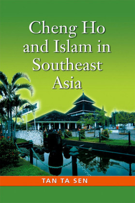 Cheng Ho and Islam in Southeast Asia