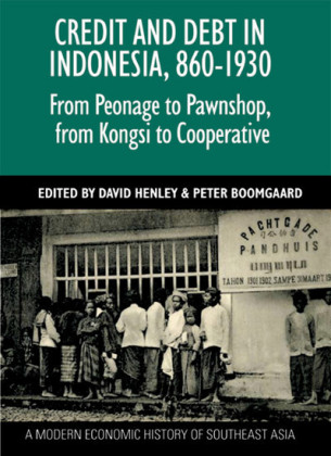 Credit and Debt in Indonesia, 860-1930