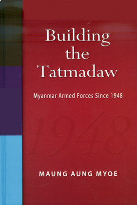 Building the Tatmadaw