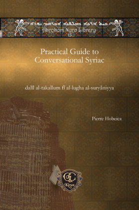 Practical Guide to Conversational Syriac