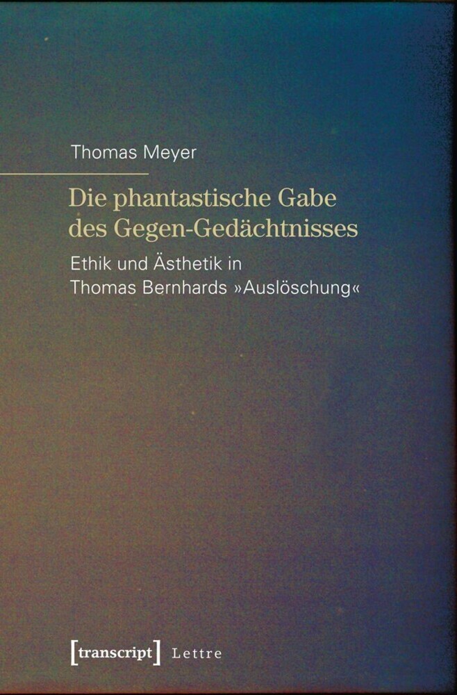Die phantastische Gabe des Gegen-Gedächtnisses main product photo