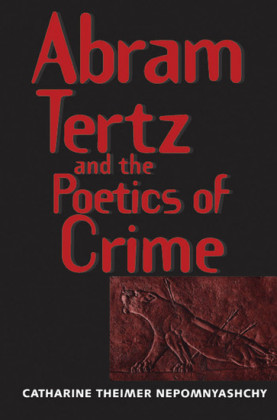 Abram Tertz and the Poetics of Crime