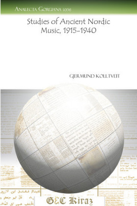 Studies of Ancient Nordic Music, 1915-1940