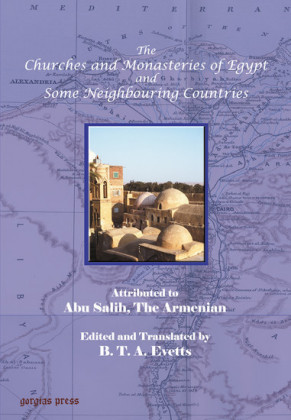 The Churches and Monasteries of Egypt and Some Neighbouring Countries