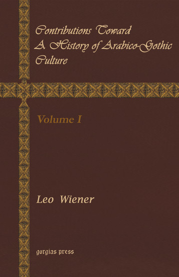 Contributions Toward a History of Arabico-Gothic Culture main product photo