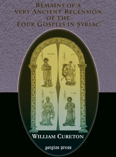 Remains of a Very Ancient Recension of the Four Gospels in Syriac main product photo