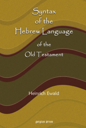 Syntax of the Hebrew Language of the Old Testament