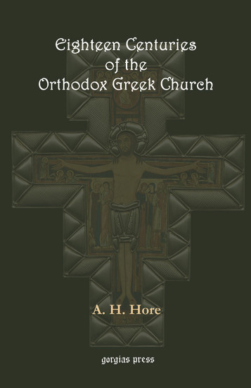 Eighteen Centuries of the Orthodox Greek Church main product photo