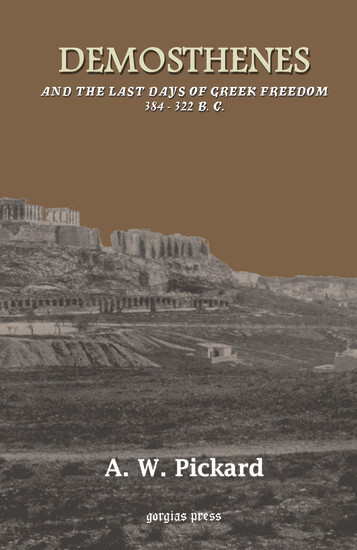 Demosthenes and the Last Days of Greek Freedom 384-322 BC main product photo
