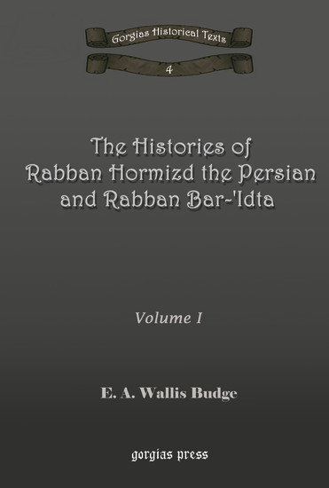 The Histories of Rabban Hormizd and Rabban Bar-Idta main product photo