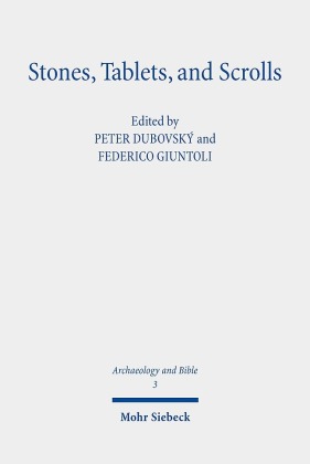 Stones, Tablets, and Scrolls