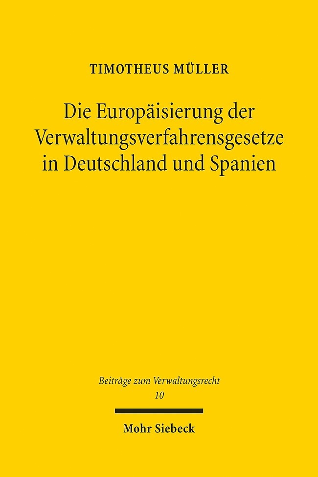 Die Europäisierung der Verwaltungsverfahrensgesetze in Deutschland und Spanien main product photo