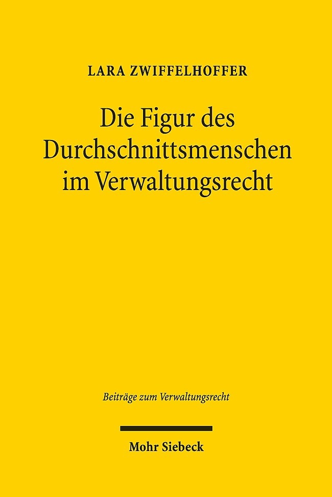Die Figur des Durchschnittsmenschen im Verwaltungsrecht main product photo