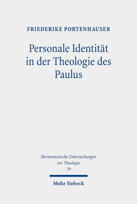 Personale Identität in der Theologie des Paulus
