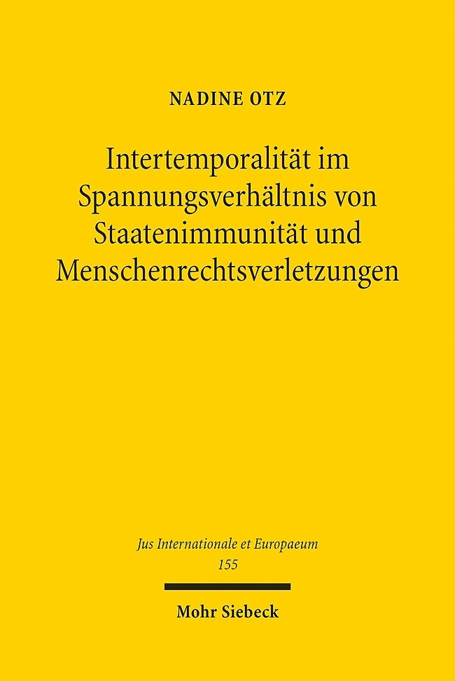 Intertemporalität im Spannungsverhältnis von Staatenimmunität und Menschenrechtsverletzungen main product photo