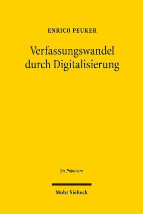 Verfassungswandel durch Digitalisierung