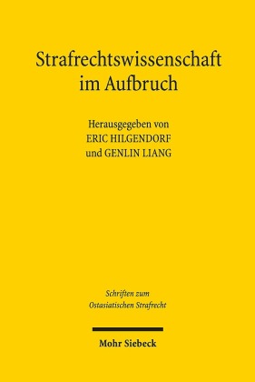 Strafrechtswissenschaft im Aufbruch