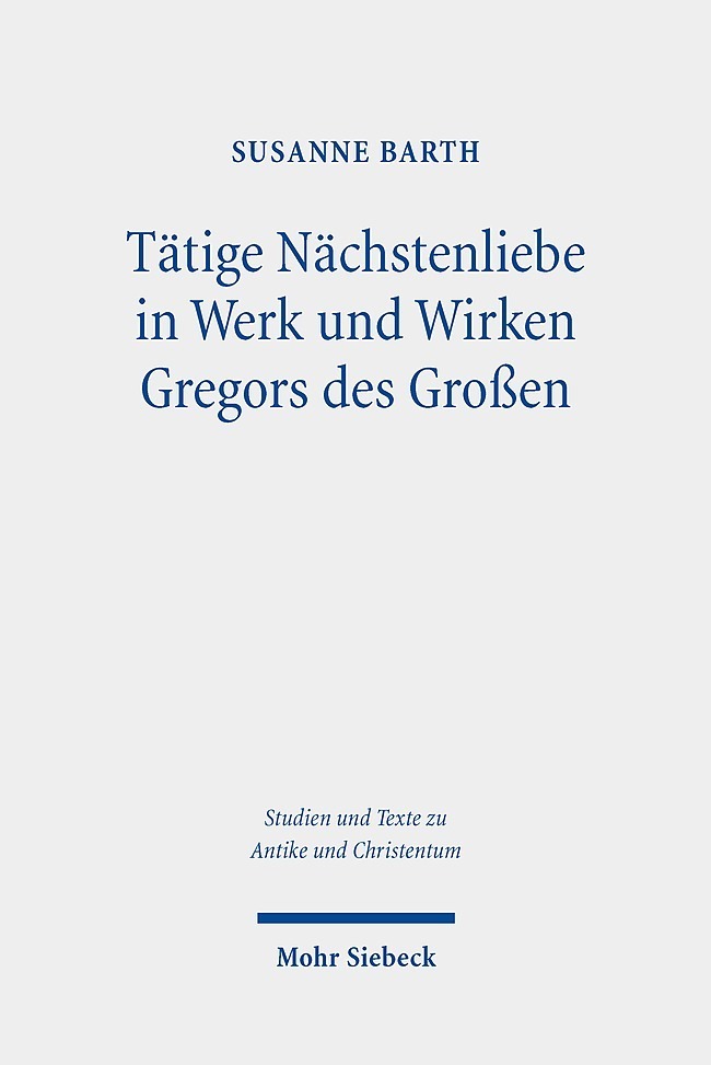 Tätige Nächstenliebe in Werk und Wirken Gregors des Großen main product photo