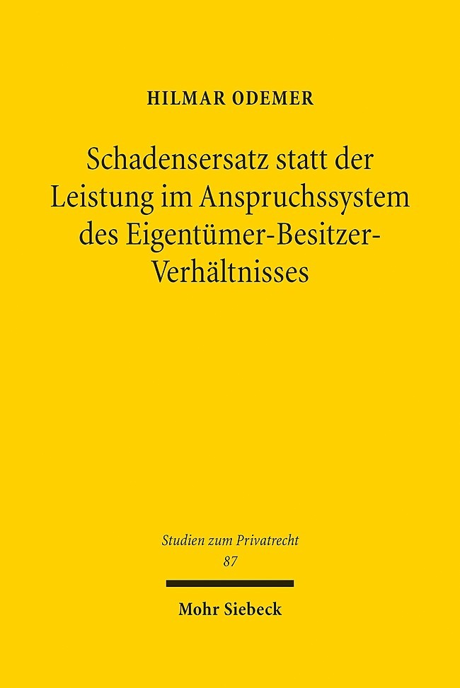 Schadensersatz statt der Leistung im Anspruchssystem des Eigentümer-Besitzer-Verhältnisses main product photo