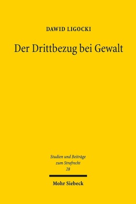 Der Drittbezug bei Gewalt