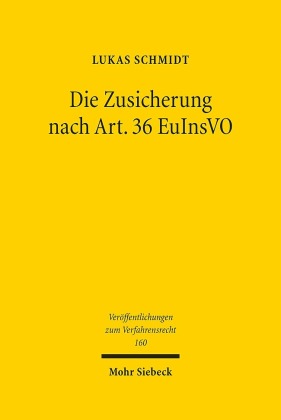Die Zusicherung nach Art. 36 EuInsVO